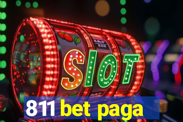 811 bet paga